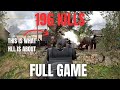 196 KILL Gameplay in HELL LET LOOSE - full match