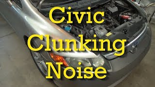 Honda Tips: Clunking/Thumping Noise Coming From Front End of 8th Generation Civics