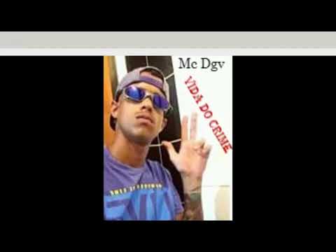 MC DGV-Vida do Crime