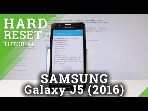 HARD RESET SAMSUNG Galaxy J5 (2016) - Delete Data & Setting