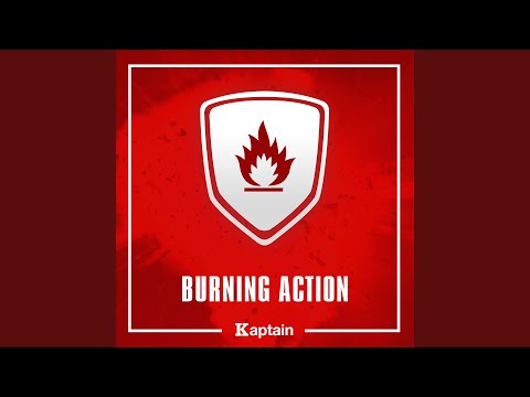 Burning Action