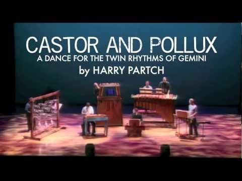Castor and Pollux by Harry Partch, played by Newband