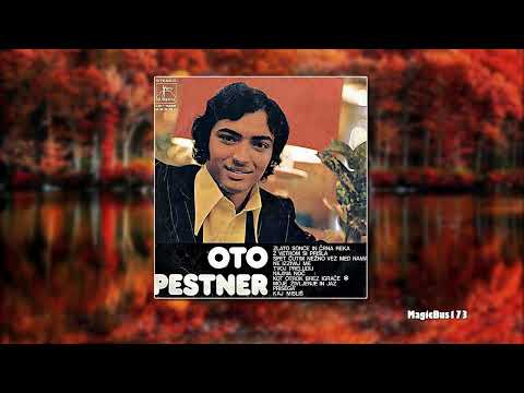 Oto Pestner - Kot otrok brez igrače