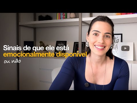 Signs that he is emotionally available (or not) | Mylla Murta