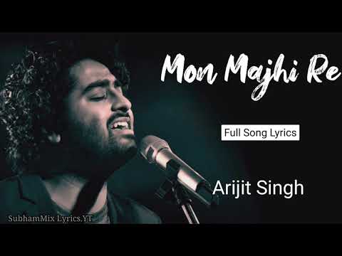 MON  MAJHI RE FULL SONG (LYRICS)- ARIJIT SINGH | BOSS | JEET | SUBHASHREE | BENGALI MOVIE SONG