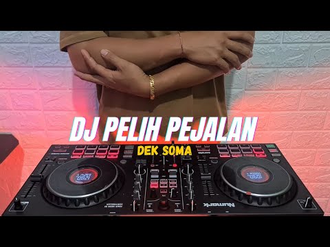 DJ Pelih Pejalan Pejalan - Dek Soma Remix Bass Horeg Terbaru2025