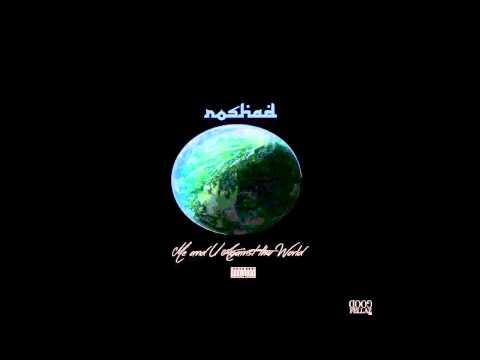 Roshad - Me & You Against The World produced by: Bruce Bang