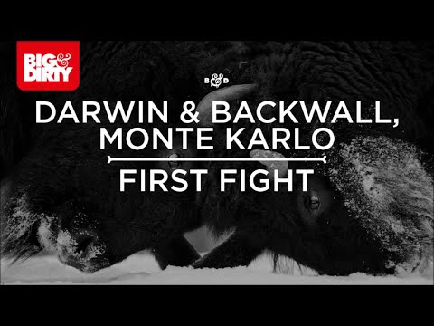 Darwin & Backwall, Monte Karlo - First Fight [Big & Dirty Recordings] [HD/HQ]