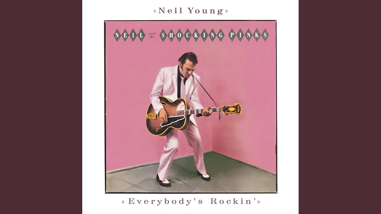 Neil Young, The Shocking Pinks - Everybody's Rockin' • CIB trailer