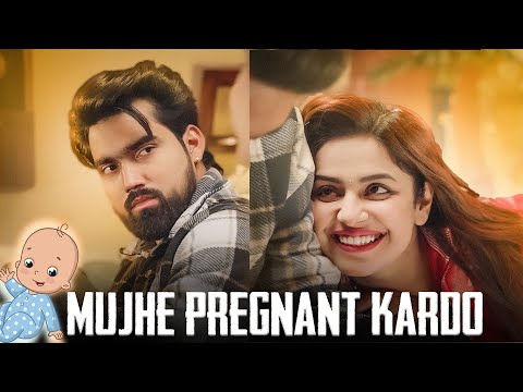 Kannu wants to get pregnant - Saqib Saifi