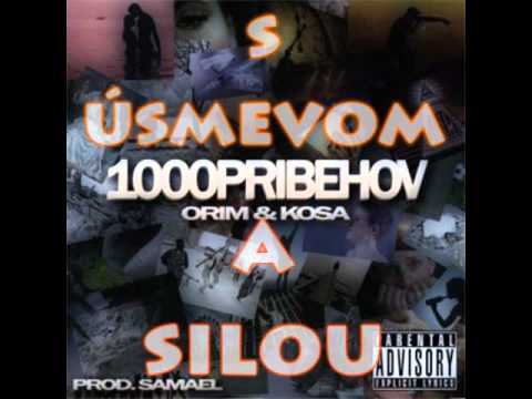 Orim a Kosa - S úsmevom a silou