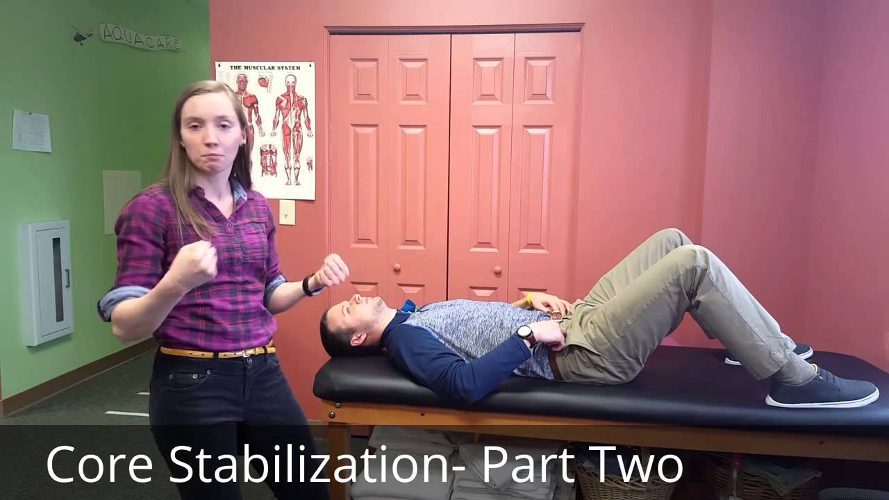 Core Stabilization  Part Two