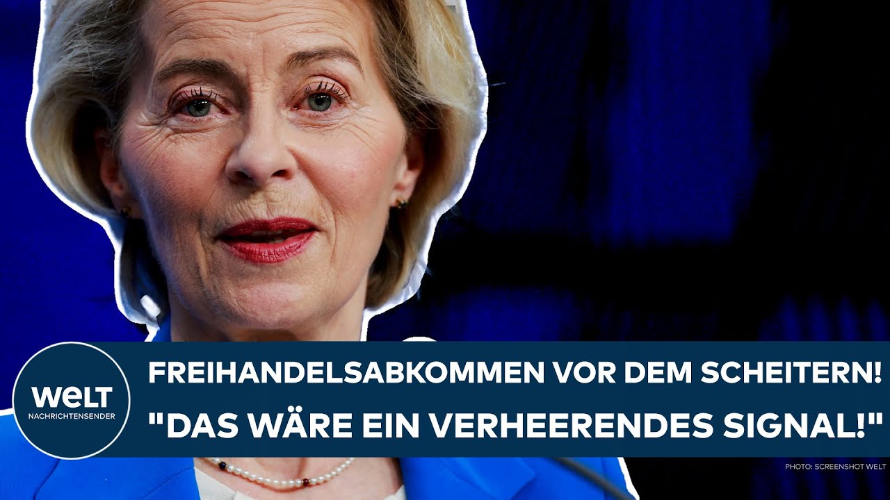 MERCOSUR: Freihandelsabkommen vor dem Scheitern! "Das wäre ein verheerendes Signal!"