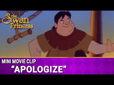 Apologize Mini Movie from The Swan Princess