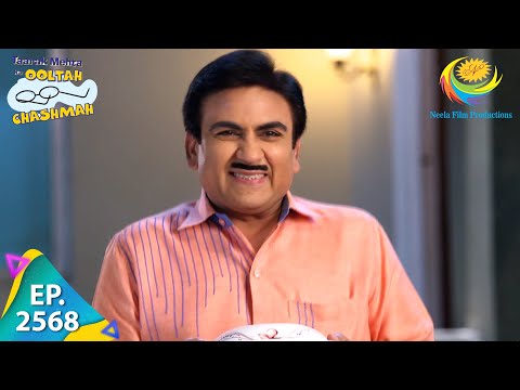 Taarak Mehta Ka Ooltah Chashmah - Episode 2568 - Full Episode