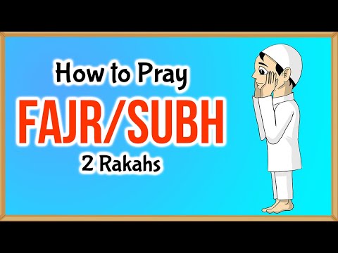 How to Pray Fajr/Subh - 2 Rakah Prayer - Islamic Law (22)