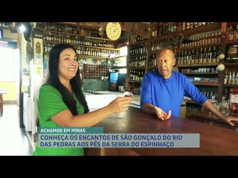 Achamos em Minas: conheça os encantos e São Gonçalo do Rio das Pedras