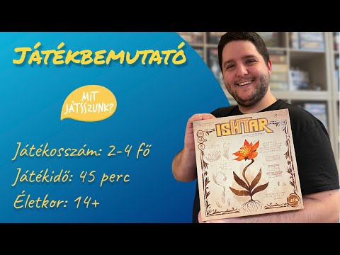 Ishtar Társasjáték Bemutató - Mit Játsszunk?