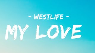 Westlife | My Love Sub - Lyrics [ 한국어 가사/자막 ]