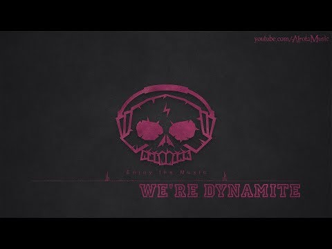 We're Dynamite by Thomas Karlsson - [RnB, 2010s Pop Music]