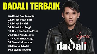 Download lagu Dadali Lagu Favorit Saya 💔 || Lagu Galau Indonesia Tahun 2000an || Lagu Sedih Terbaru Bikin Nangis mp3