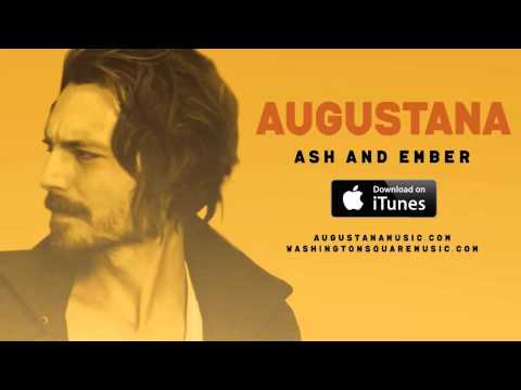 Augustana - Ash and Ember (New Song 2014)