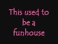 Pink - Funhouse (Lyrics) 