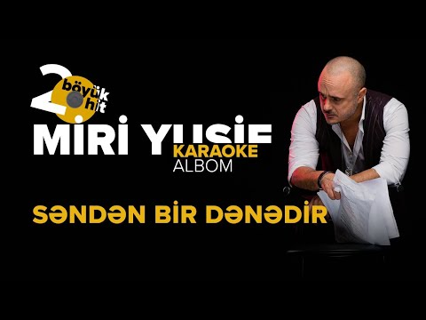 Miri Yusif və Röya — Səndən1Dənədir | Karaoke Version