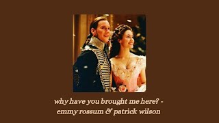 why have you brought me here? - emmy rossum &amp; patrick wilson lyrics