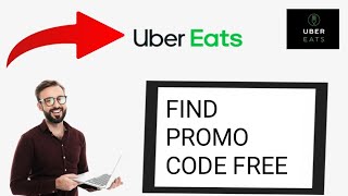 How to Find New Working Uber Eats promo code