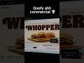 Goofy Ahh Whopper Ad