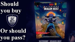 Should you buy this? Waterdeep: Dragon Heist - No Spoilers