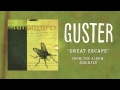 Guster - "Great Escape" [Best Quality]