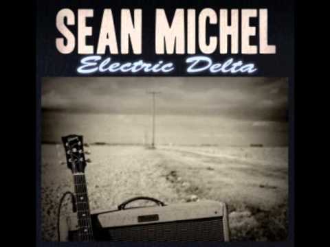 Sean Michel - The River Song (Electric Delta)