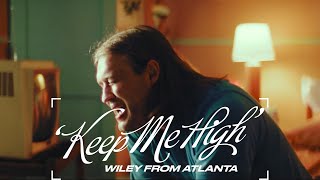 KEEP ME HIGH Music Video