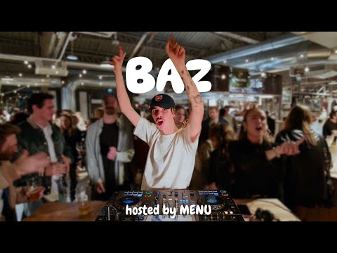 GUESTMIX | BAZ Food Hall Mix House & more DJ Set | MENU