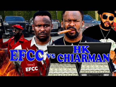 EFCC VS HK CHIAMAN - (NEW MOVIE) ZUBBY MICHAEL LATEST TRENDING MOVIE 2025