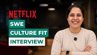 2026 Netflix SWE Culture Fit Interview: What They're Actually Looking For
