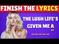 Finish The Lyrics Challenge The Biggest Chart Toppers Of ALL TIME Music Quiz