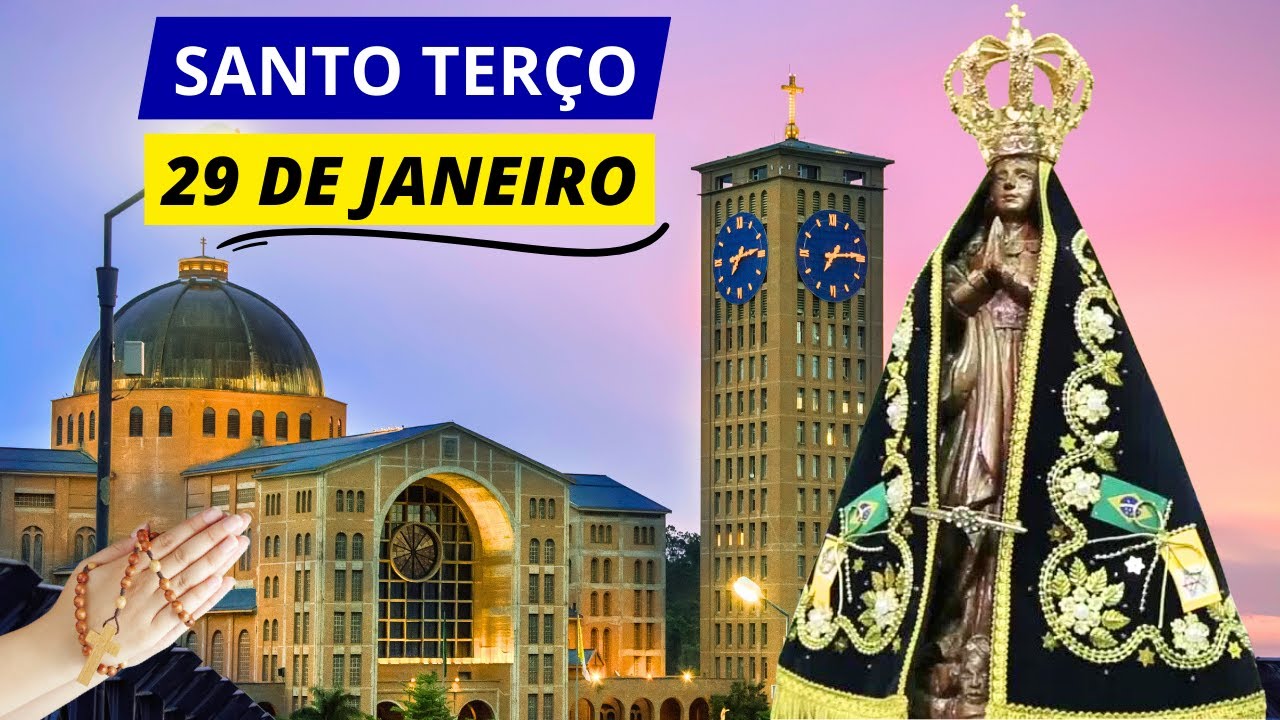 SANTO TERÇO DE APARECIDA DE HOJE - 29/01/2024 | MISTÉRIOS GOZOSOS | TERÇO DE APARECIDA HOJE SEGUNDA