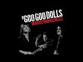 Goo Goo Dolls - Slide HQ (Audio)