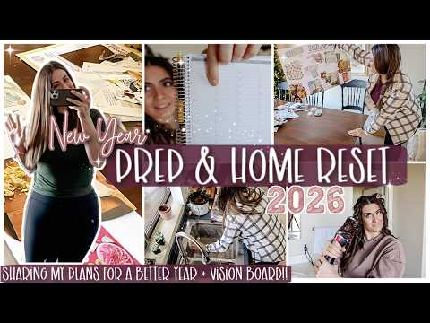 2026 NEW YEAR PREP! NEW YEAR GOALS, HOME RESET & MY FIRST VISION BOARD