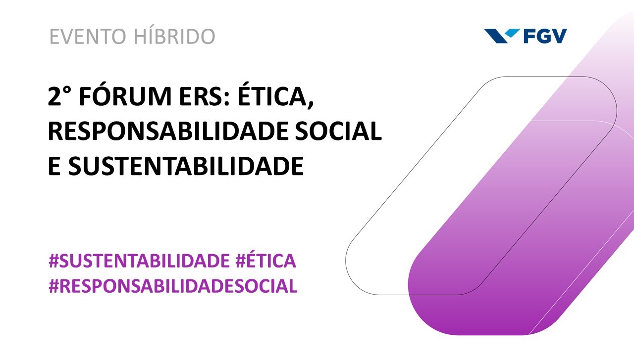 Webinar  | 2ª Fórum ERS – Ética, Responsabilidade Social e Sustentabilidade
