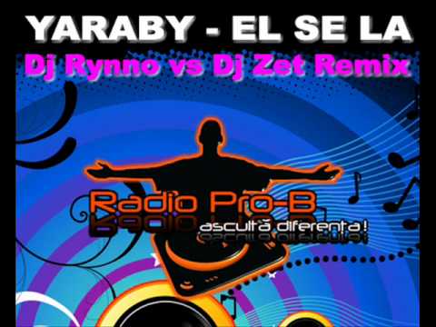 Yaraby - El Sila (Dj Zet vs DJ Rynno & Cristi Tiu)