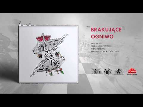 Naser - Brakujące Ogniwo ft. Anna Przeczek prod. UBBeatz [Psychoragga]