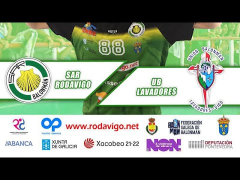 SAR RODAVIGO 🆚 U.B. LAVADORES VIGO