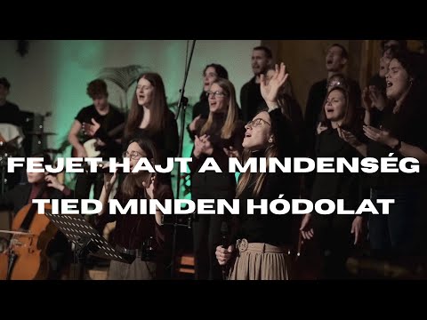 Fejet hajt a mindenség (I Adore) / Tied minden hódolat (Worthy Of It All) - Szombat5 dicsőítés