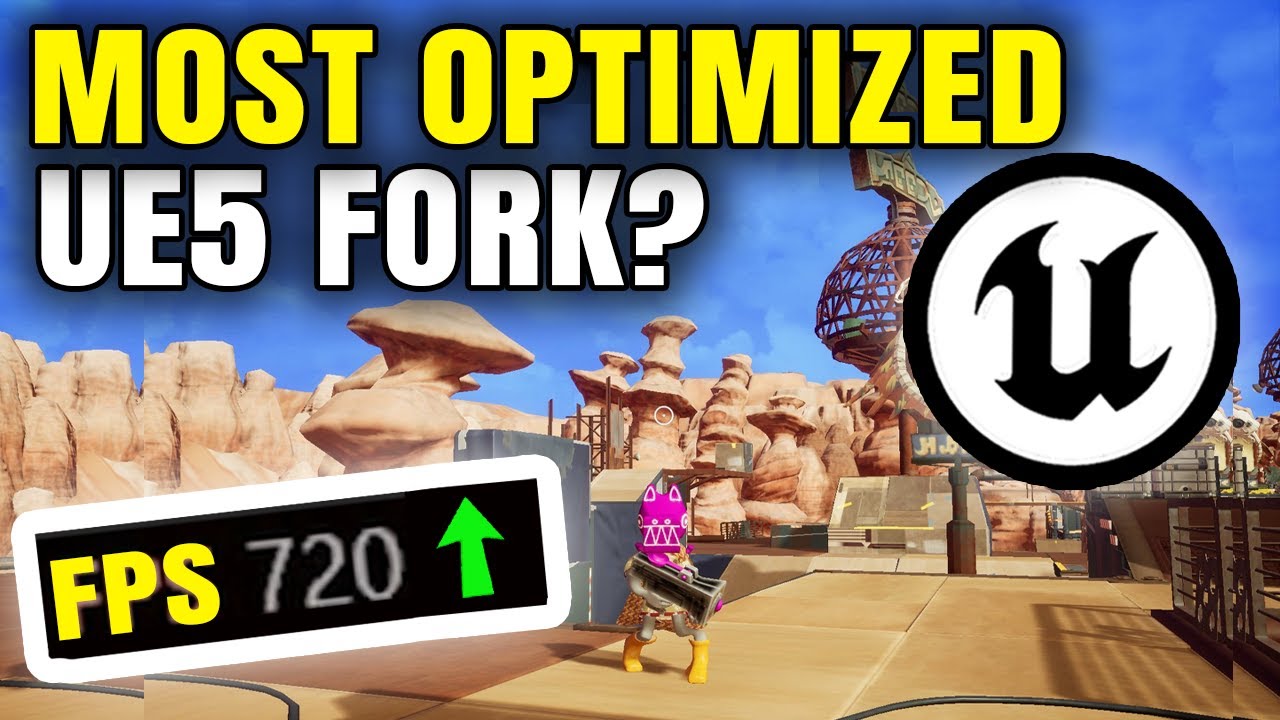 The Most Optimized Version of UE5??? (The ViteFork)