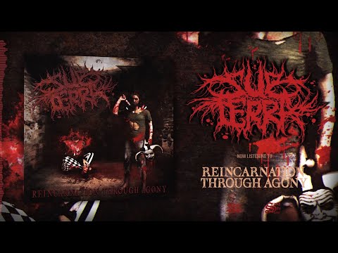 SUB TERRA - REINCARNATION THROUGH AGONY [OFFICIAL ALBUM STREAM] (2025) SW EXCLUSIVE
