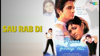 Download lagu Sau Rab Di | Pyar Zindagi Hai | Abhijeet | Alka Yagnik mp3 Download lagu Sau Rab Di | Pyar Zindagi Hai | Abhijeet | Alka Yagnik mp3